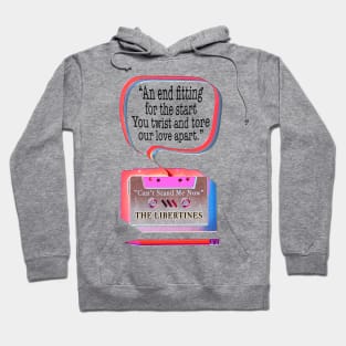 CASSETTE PENCIL : CANT STAND ME NOW (THE LIBERTINES) Hoodie